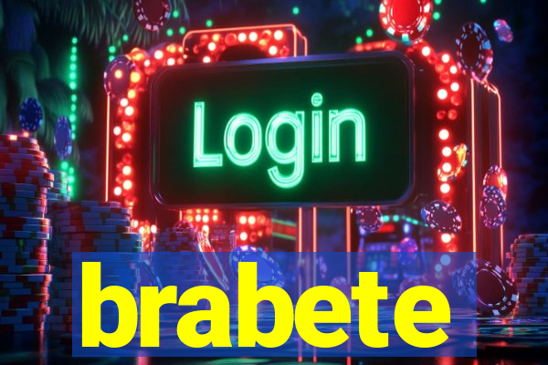 brabete