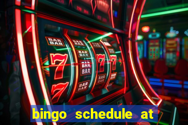 bingo schedule at mohegan sun