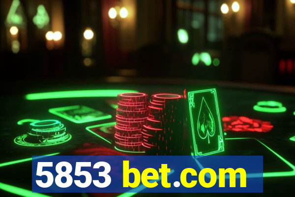 5853 bet.com