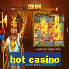 hot casino