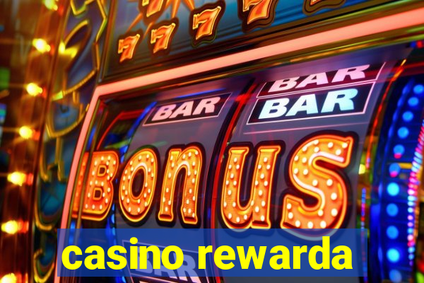 casino rewarda