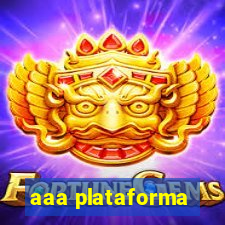 aaa plataforma