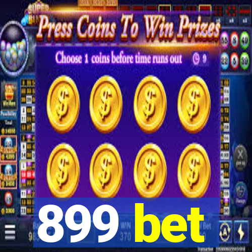 899 bet