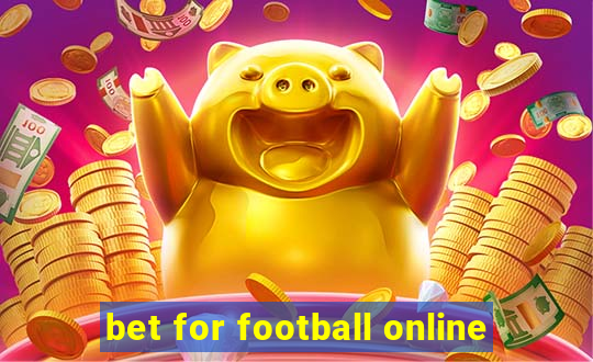 bet for football online