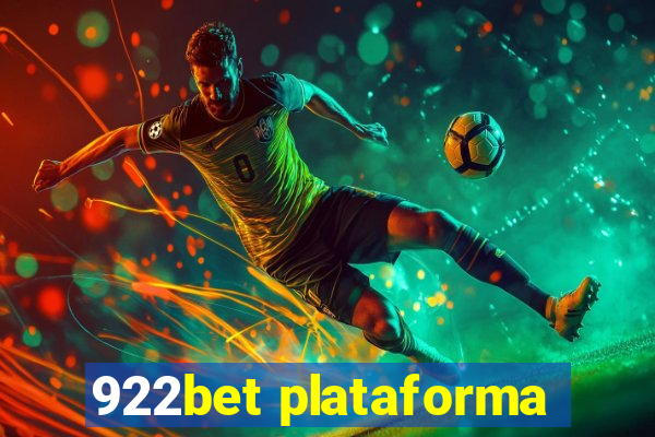 922bet plataforma