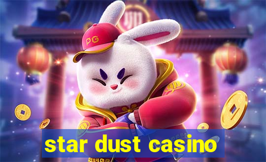 star dust casino