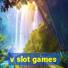 v slot games