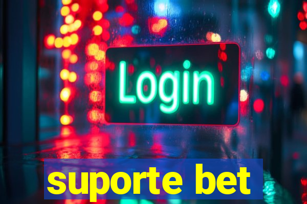 suporte bet