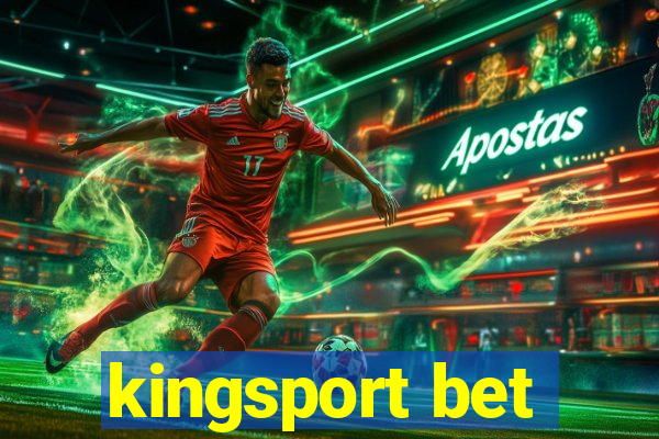 kingsport bet