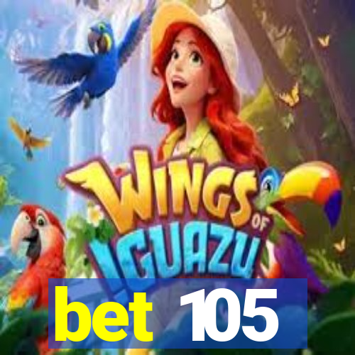 bet 105