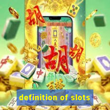 definition of slots