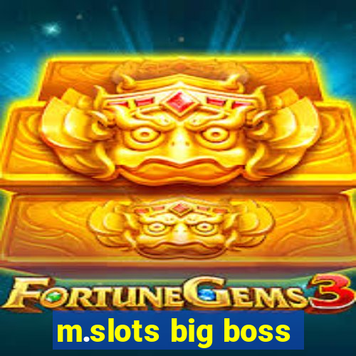 m.slots big boss