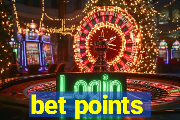 bet points