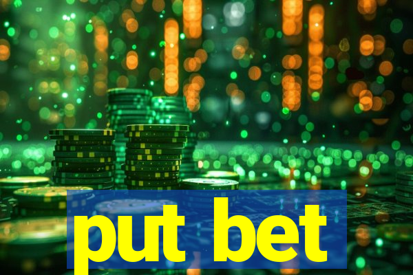 put bet