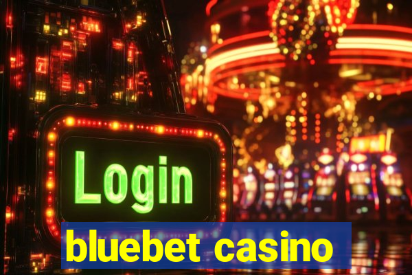 bluebet casino