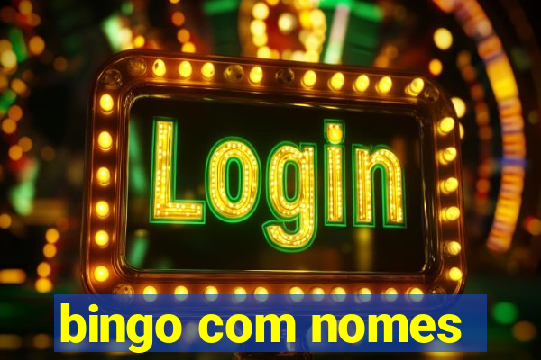 bingo com nomes