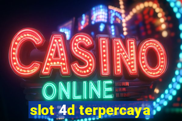 slot 4d terpercaya