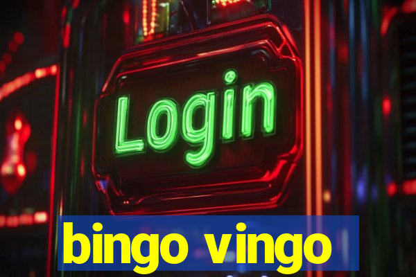 bingo vingo