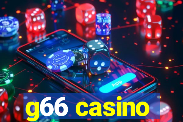 g66 casino