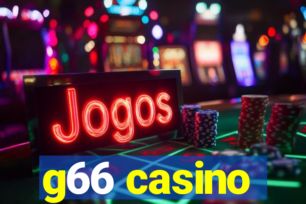 g66 casino