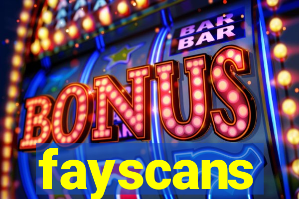 fayscans