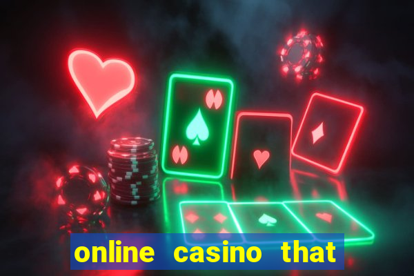 online casino that pays real money