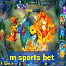 m sports bet