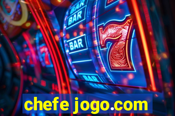 chefe jogo.com