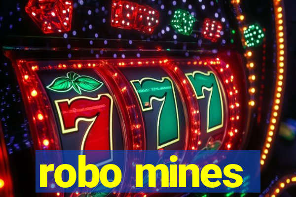 robo mines