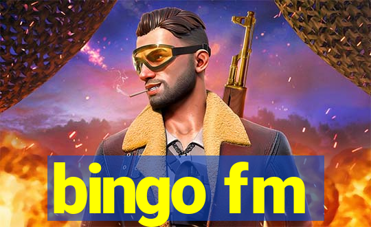 bingo fm