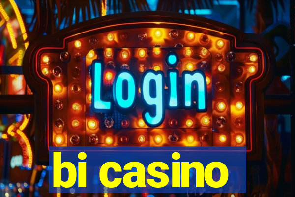 bi casino