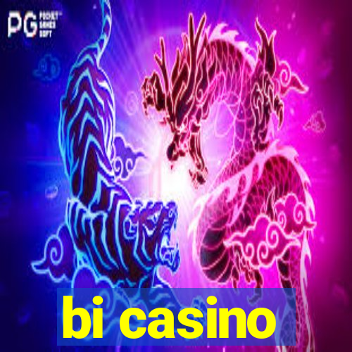 bi casino