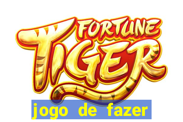 jogo de fazer dinheiro de verdade