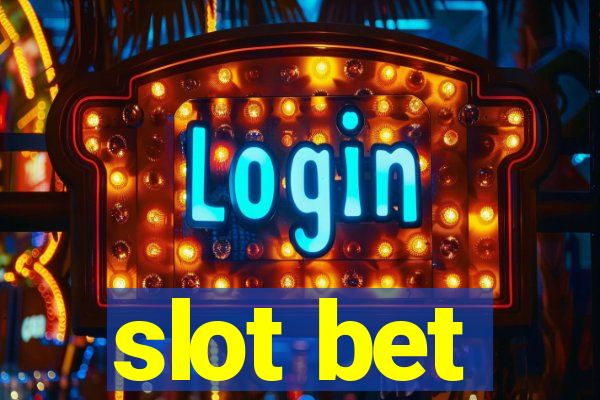 slot bet