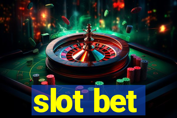 slot bet