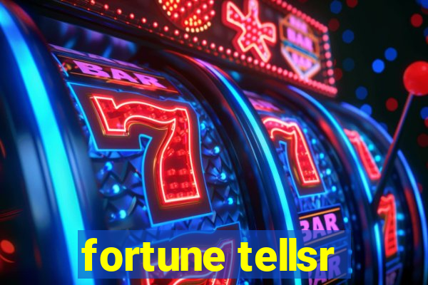 fortune tellsr