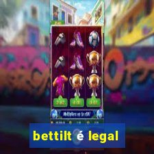 bettilt é legal