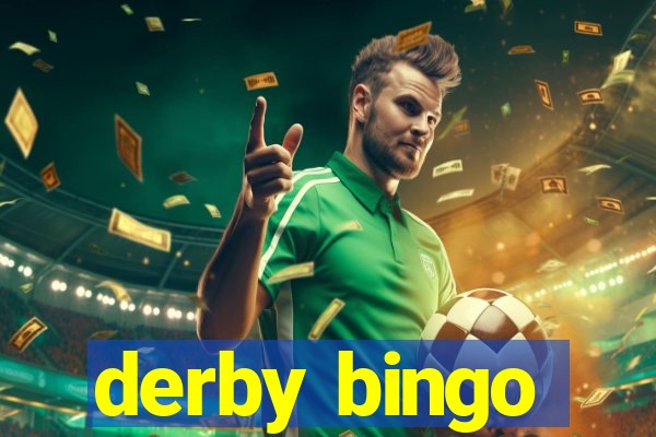 derby bingo