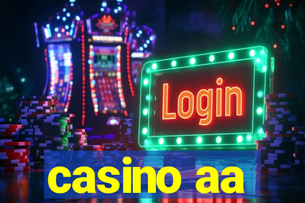 casino aa