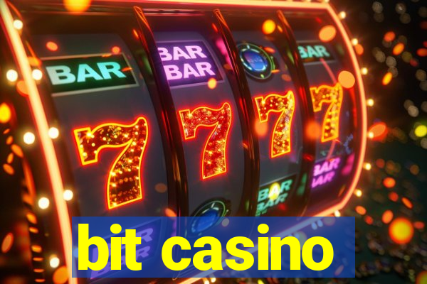 bit casino