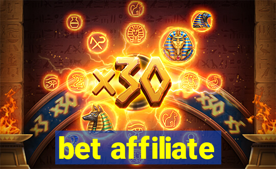 bet affiliate