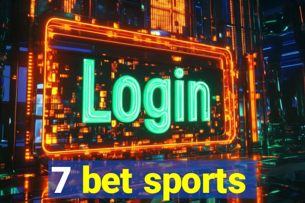 7 bet sports