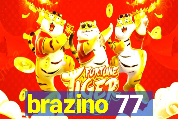 brazino 77