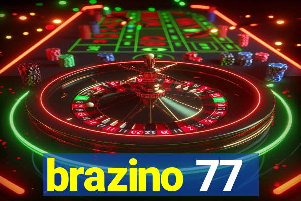 brazino 77