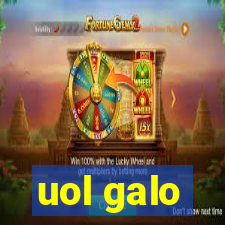 uol galo