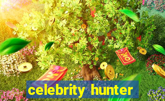 celebrity hunter