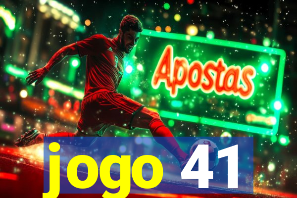 jogo 41