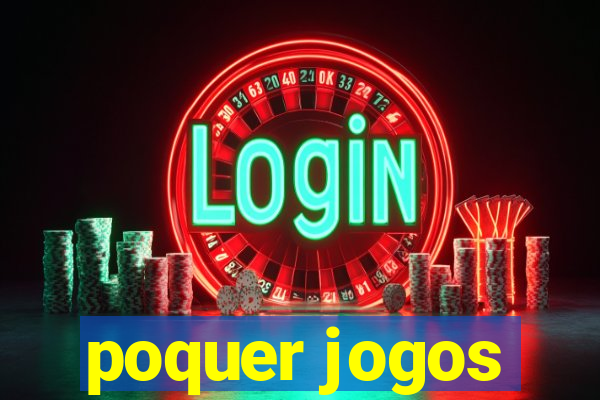 poquer jogos