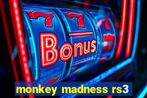 monkey madness rs3