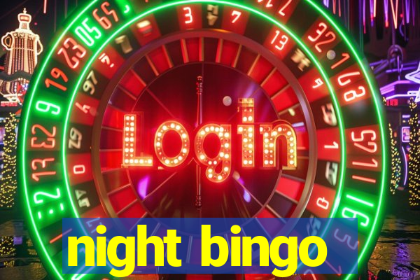 night bingo